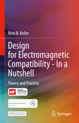 Design for Electromagnetic Compatibility In a Nutshell: Theory and