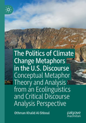 The Politics of Climate Change Metaphors in the U.S. Discourse
