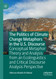 The Politics of Climate Change Metaphors in the U.S. Discourse