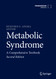 Metabolic Syndrome: A Comprehensive Textbook