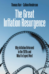 The Great Inflation Resurgence: Why Inflation Returned in the 2020s