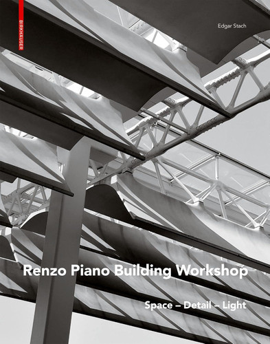 Renzo Piano: Space - Detail - Light