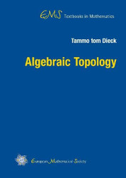 Algebraic Topology (Ems Textbooks in Mathematics)