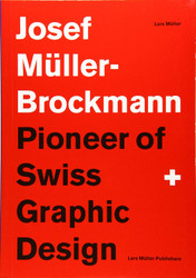 Josef M++ller-Brockmann Suttl: Pioneer of Swiss Graphic Design