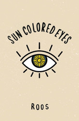 Sun Colored Eyes