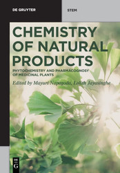 Chemistry of Natural Products: Phytochemistry and Pharmacognosy of