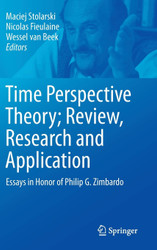 Time Perspective Theory; Review Research and Application: Essays in