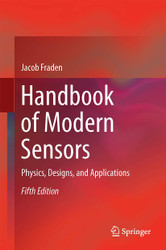 Handbook of Modern Sensors: Physics Designs and Applications