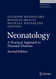 Neonatology: A Practical Approach to Neonatal Diseases