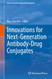 Innovations for Next-Generation Antibody-Drug Conjugates