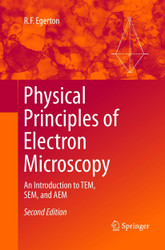 Physical Principles of Electron Microscopy: An Introduction to TEM