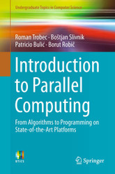 Introduction to Parallel Computing: From Algorithms to Programming on