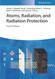 Atoms Radiation and Radiation Protection