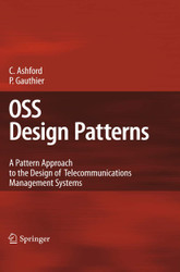 OSS Design Patterns: A Pattern Approach to the Design of