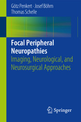 Focal Peripheral Neuropathies: Imaging Neurological and Neurosurgical