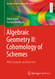 Algebraic Geometry II: Cohomology of Schemes: With Examples and