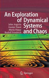 An Exploration of Dynamical Systems and Chaos: Completely Revised and