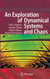 An Exploration of Dynamical Systems and Chaos: Completely Revised and
