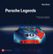 Porsche Legends: The Racing Icons from Zuffenhausen