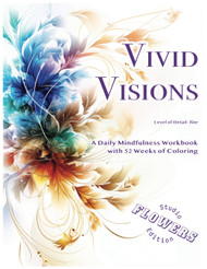 Vivid Visions Flower version