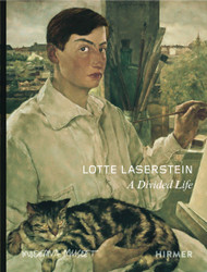 Lotte Laserstein: A Divided Life