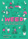 Weed: Everything You Want To Know But Are Always Too Stoned To Ask