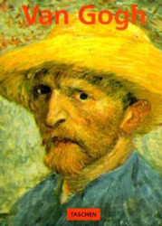 Vincent Van Gogh: 1853-1890: Vision and Reality