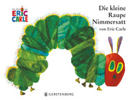 Eric Carle - German: Die Kleine Raupe Nimmersatt