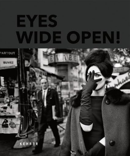 Eyes Wide Open! 100 Years of Leica Photography