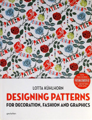 Designing Patterns: For Decoration Fashion and Graphics