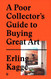 A Poor Collector's Guide to Buying Great Art