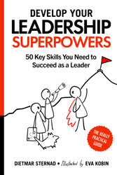 Develop Your Leadership Superpowers: 50 Key Skills You Need to