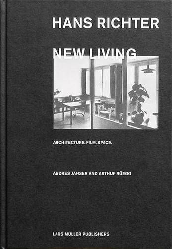 Hans Richter: New Living