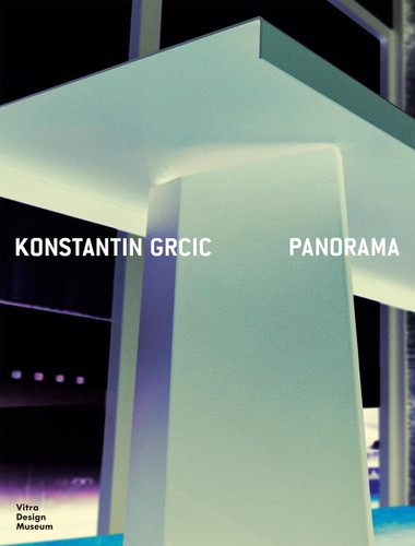 Konstantin Grcic: Panorama: Catalogue Raisonne