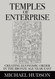 Temples of Enterprise: Creating Economic Order in the Bronze Age Near