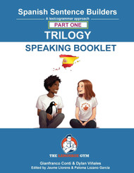 Spanish Sentence Builders - Trilogy - Part 1 - Speaking Booklet