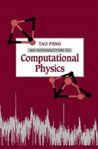Introduction To Computational Physics