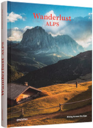 Wanderlust Alps: Hiking Across the Alps