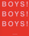 BOYS! BOYS! BOYS!: Volume 3 (Boys! Boys! Boys! 3)