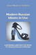 Modern Russian Idioms in Use: A Reference and Practice Book for