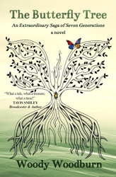 The Butterfly Tree: An Extraordinary Saga of Seven Generations