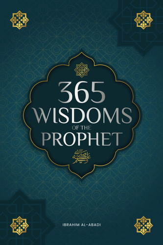 365 Wisdoms of the Prophet Muhammad
