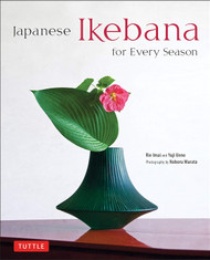 Japanese Ikebana for Every Season