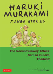Haruki Murakami Manga Stories 2: The Second Bakery Attack; Samsa in