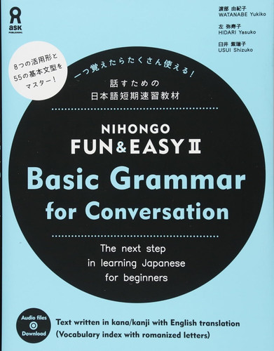 Nihongo Fun & Easy II Basic Grammar