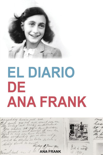 El Diario de Ana Frank [Spanish Edition]