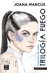 Trilogia Fuego 1. Ciudades de humo (Spanish Edition)
