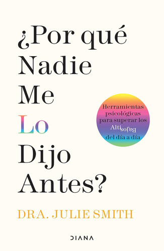 Porque nadie me lo dijo antes?