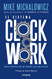 El sistema Clockwork / Clockwork: Design Your Business to Run Itself