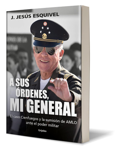 A sus ordenes mi general / On Your Command General